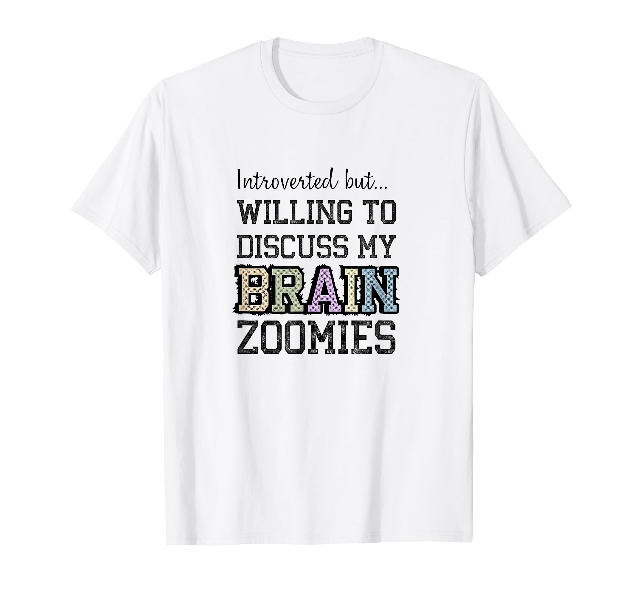 Introverted But Willing To Discuss My T-Shirt - Aesthetic Graphic Unisex - T-Shirt, Sweatshirt, Hoodie
