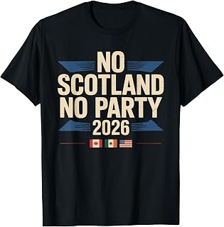 No Scotland No Party 2026 Retro Vintage T-Shirt Unisex T-shirt, Sweatshirt, Hoodie, Long Sleeve Tee - T-Shirt, Sweatshirt, Hoodie