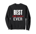 Best Half Brother Ever Funny Gift Half Sweatshirt - Graphic Print Unisex - T-Shirt, Sweatshirt, Hoodie