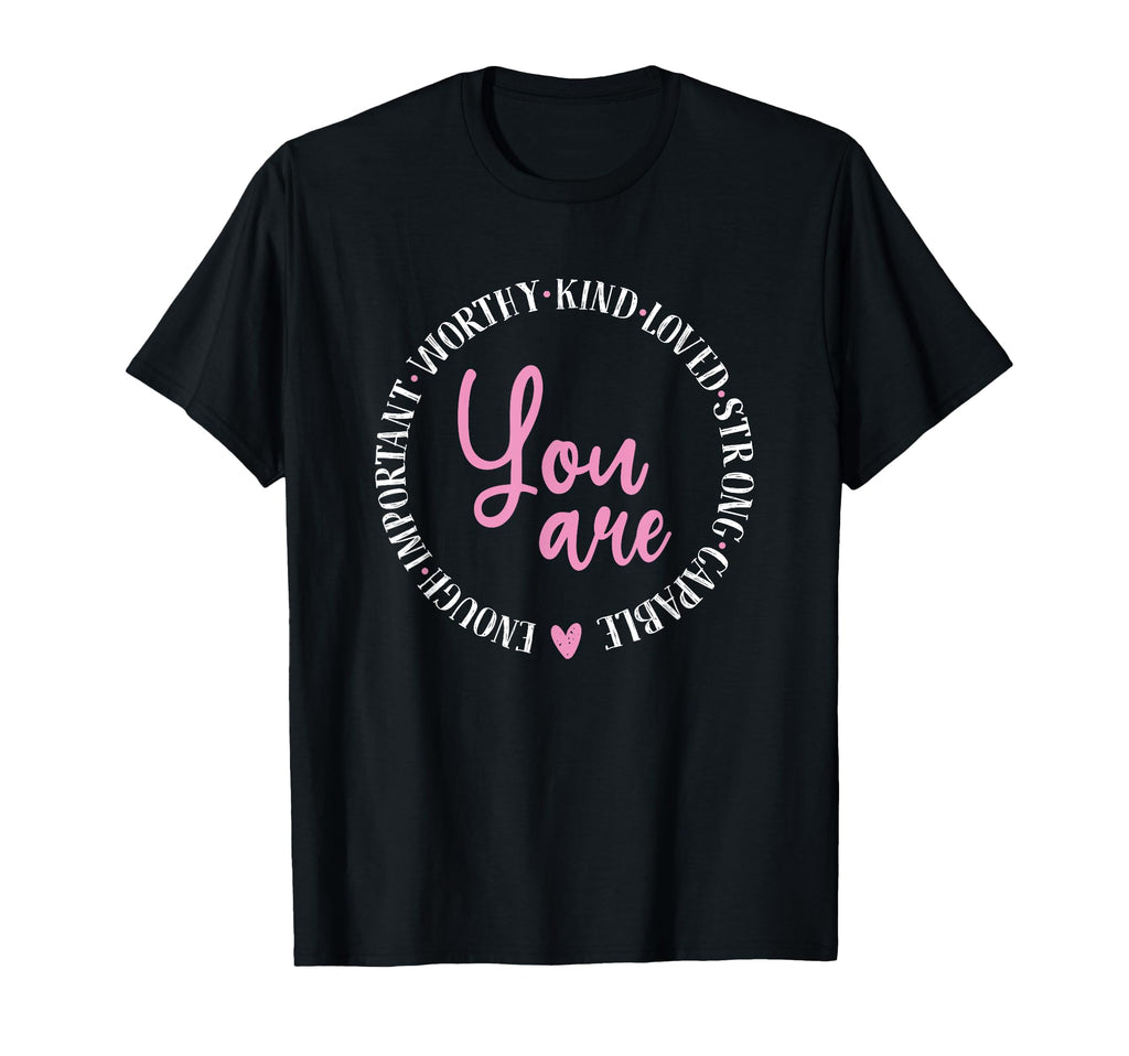 Worthy Kind Love Strong Capable T-Shirt - Minimalist Print for Adults - T-Shirt, Sweatshirt, Hoodie