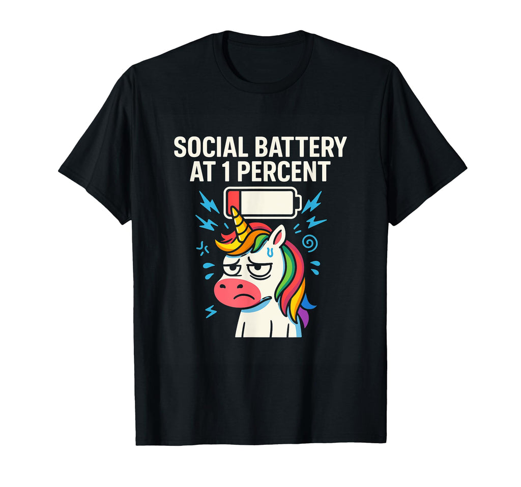 Social Battery 1 Percent Funny T-Shirt - Unique Graphic for Adults - T-Shirt, Sweatshirt, Hoodie