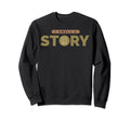 I Smell Story Author Writer Sweatshirt - Novelty Apparel for Adults - T-Shirt, Sweatshirt, Hoodie