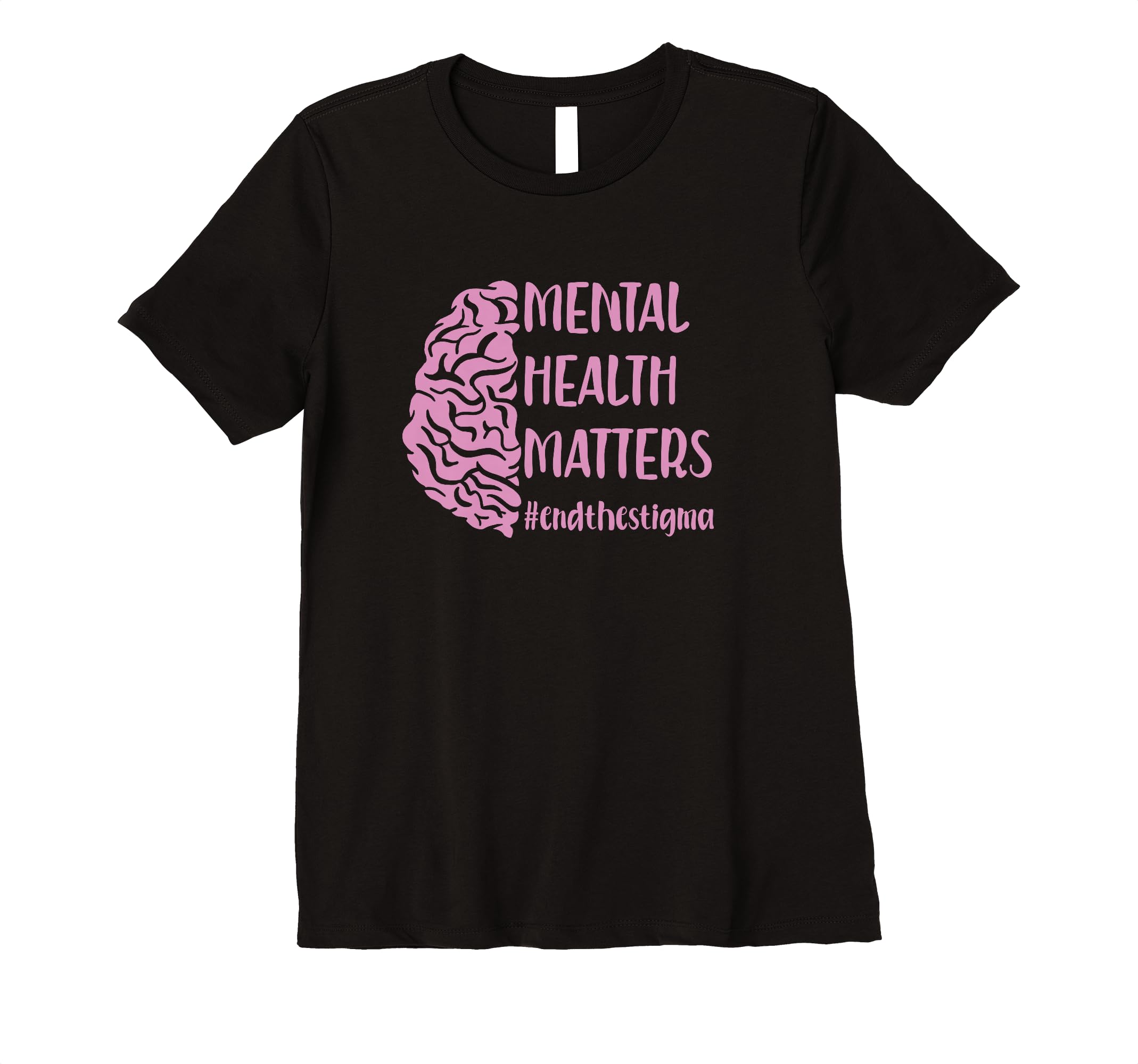 Womens End Stigma Mental Health T-Shirt - Unique Graphic Men Women - T-Shirt, Sweatshirt, Hoodie