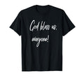 God Bless Us Everyone Fans Charles T-Shirt - Novelty Apparel for Adults - T-Shirt, Sweatshirt, Hoodie