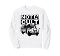 Not Cult Creepy School Bus Dark Sweatshirt - Unique Graphic for Adults - T-Shirt, Sweatshirt, Hoodie