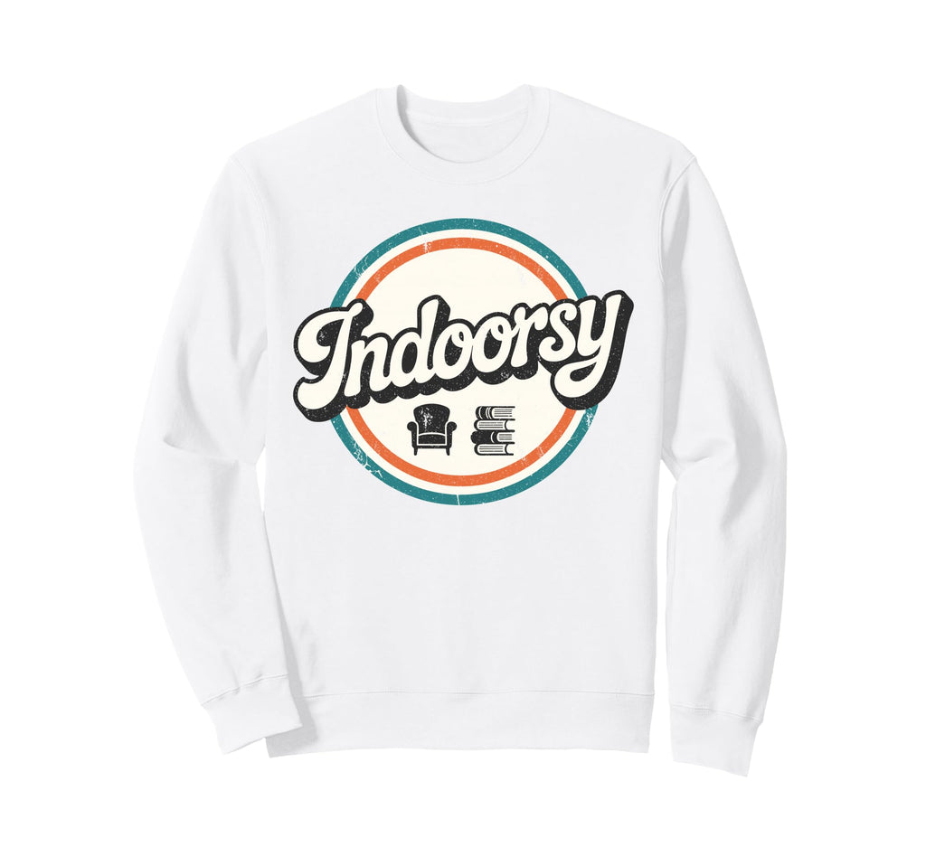 Antisocial Homebody Indoorsy Sweatshirt - Aesthetic Graphic Unisex - T-Shirt, Sweatshirt, Hoodie
