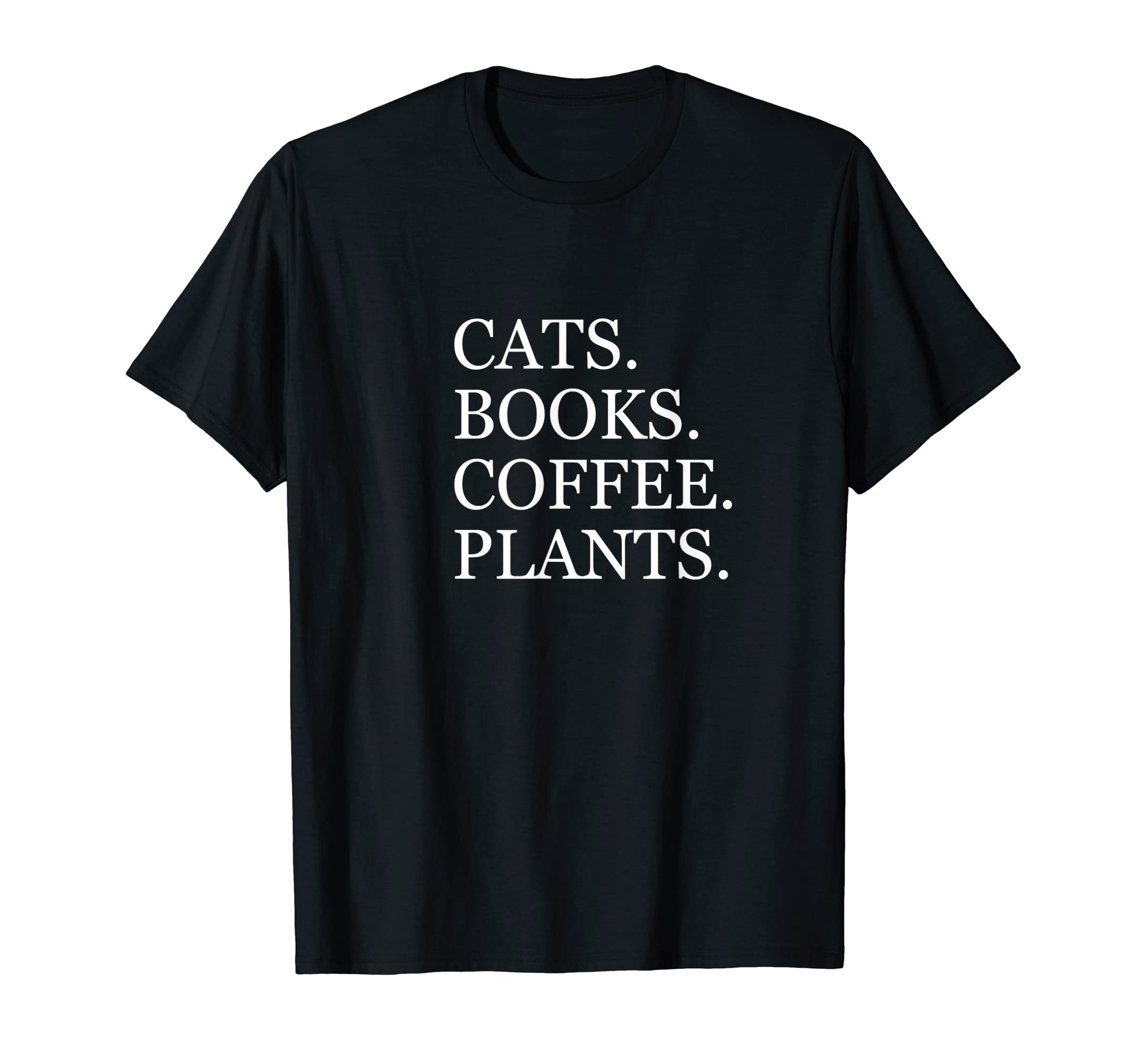 Cats Books Coffee Plants T-Shirt - Unique Graphic for Adults - T-Shirt, Sweatshirt, Hoodie