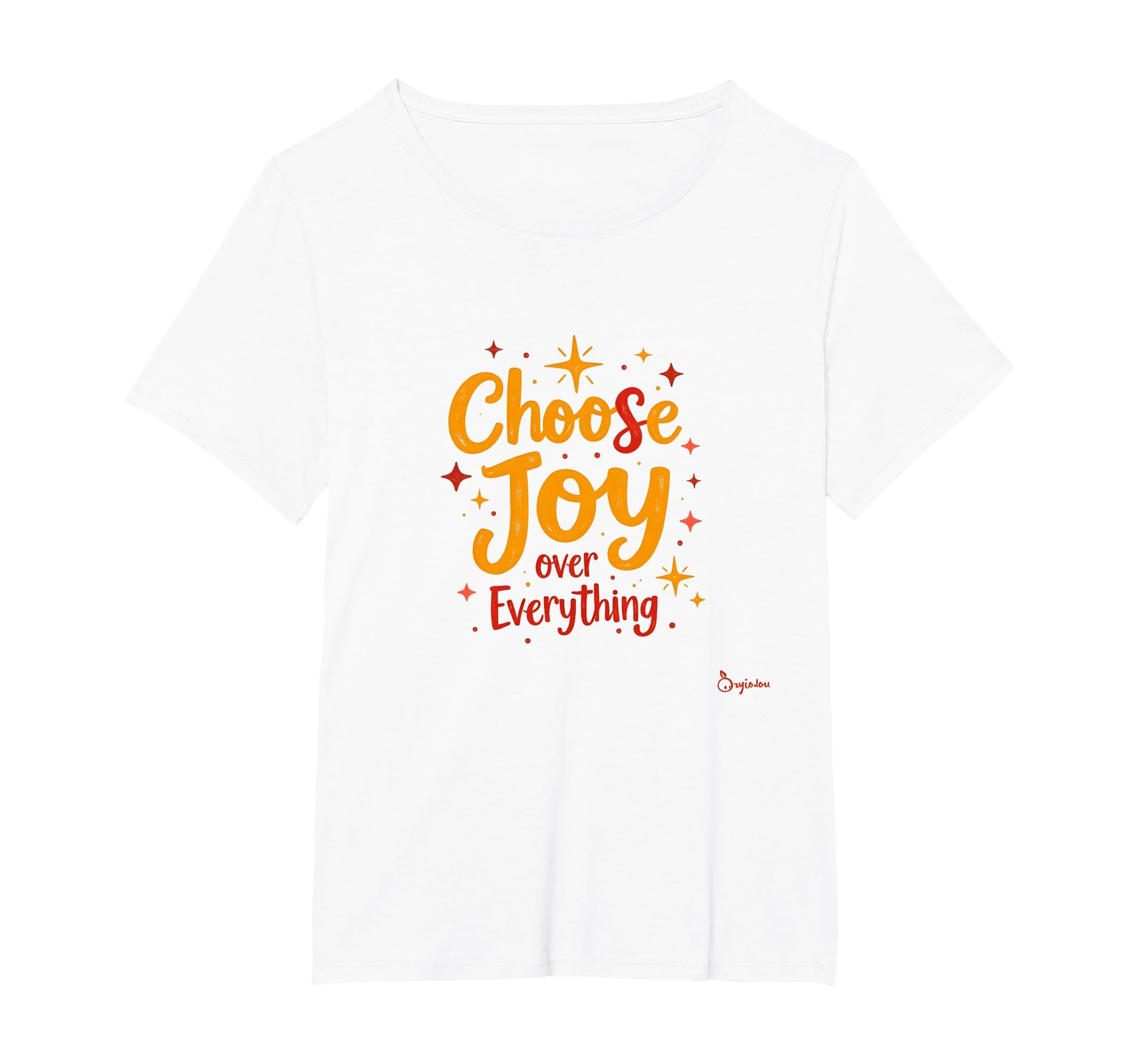 Choose Joy Over Everything T-Shirt - Unique Graphic for Adults - T-Shirt, Sweatshirt, Hoodie