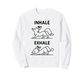Funny Yoga Inhale Exhale Pooping Sweatshirt - Minimalist Print Unisex - T-Shirt, Sweatshirt, Hoodie