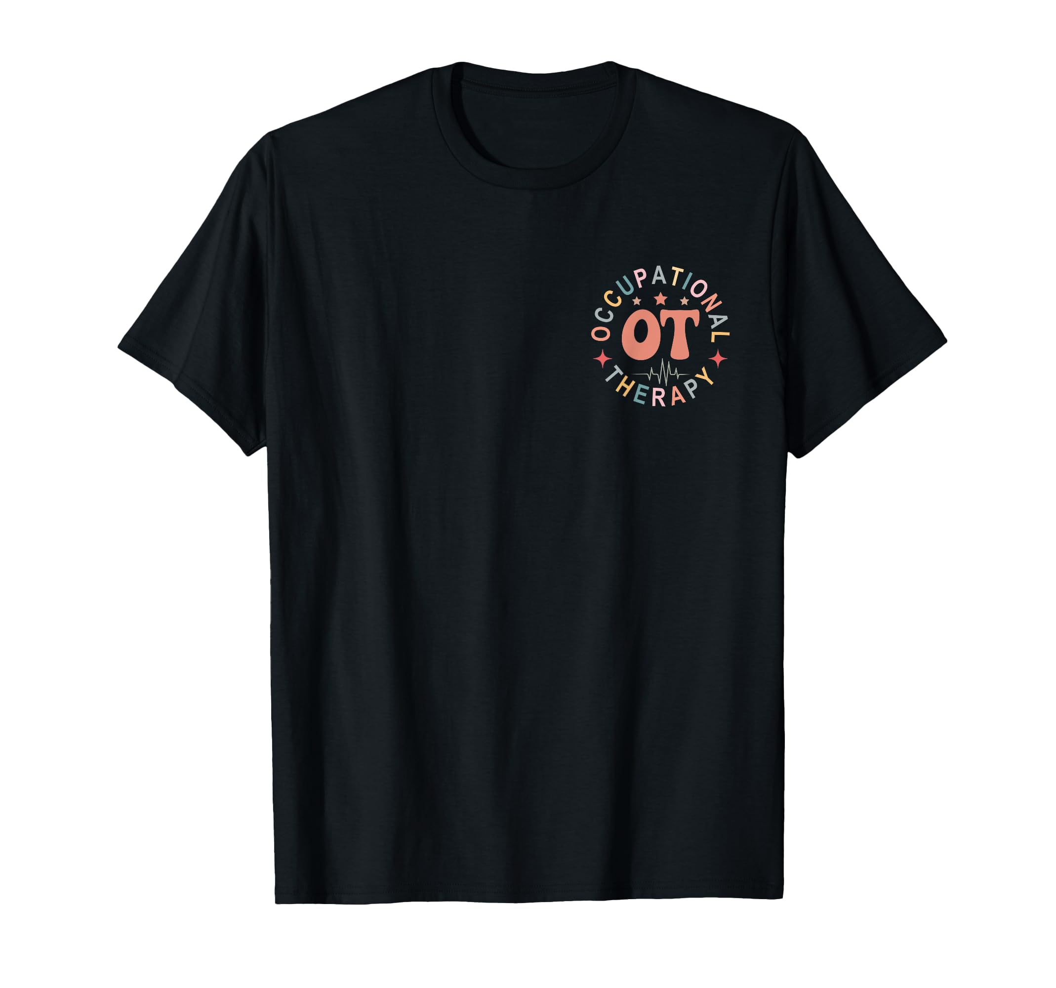 Pediatric Occupational Therapy T-Shirt - Custom Art Print Men Women - T-Shirt, Sweatshirt, Hoodie