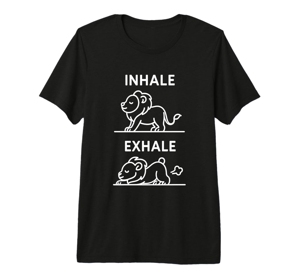 Funny Yoga Inhale Exhale Pooping Animal T-Shirt - Minimalist Print Unisex - T-Shirt, Sweatshirt, Hoodie