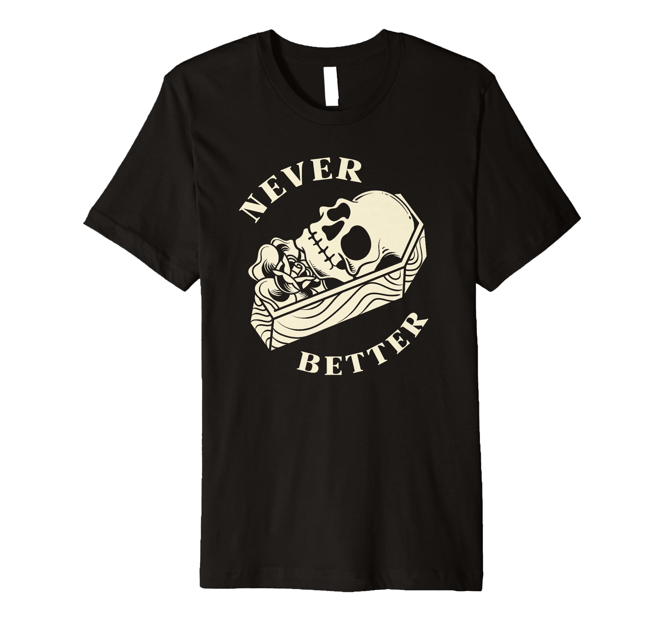 Never Better Funny Overstimulated Skull T-Shirt - Unique Graphic for Adults - T-Shirt, Sweatshirt, Hoodie