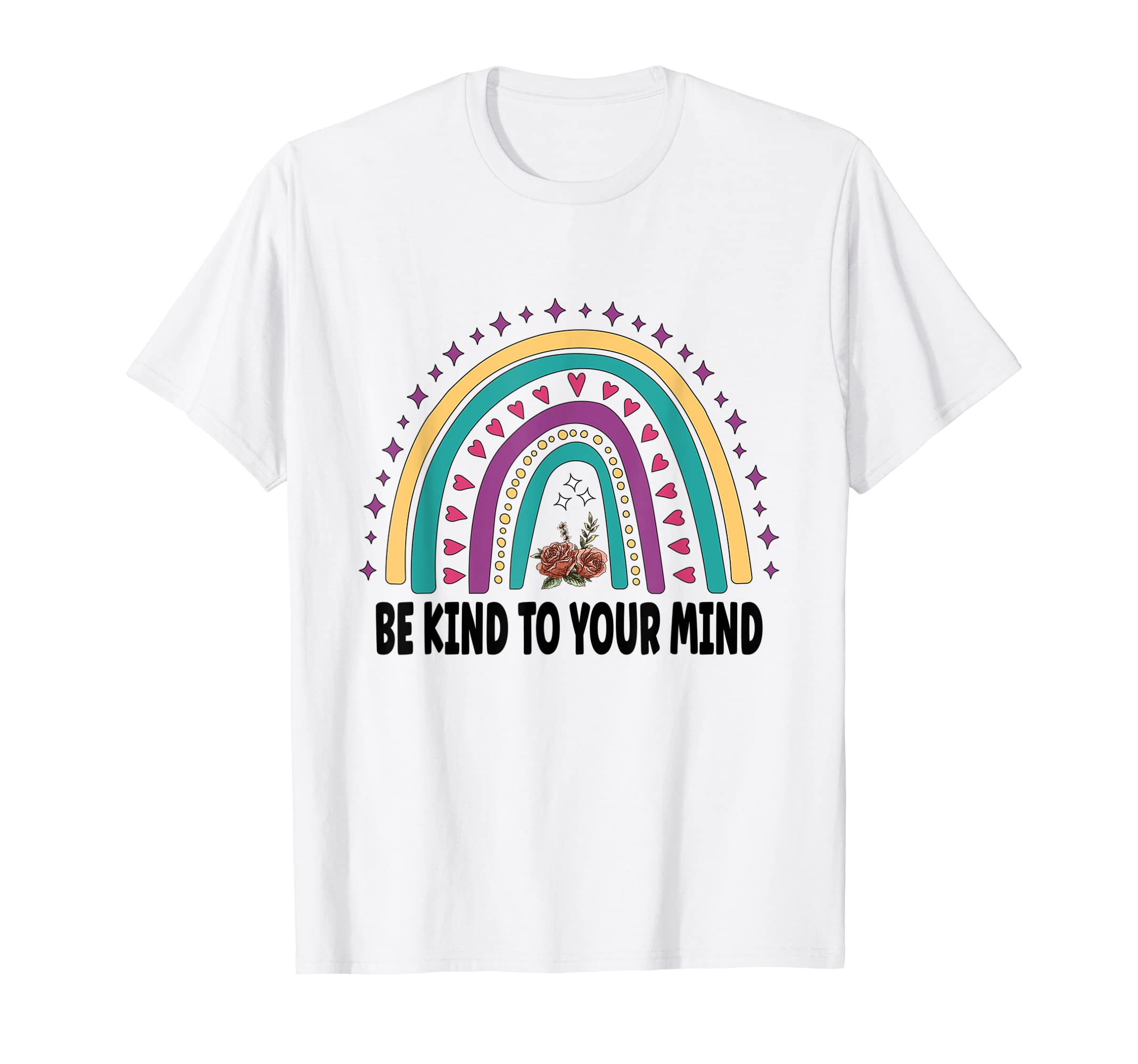 Be Kind To Your Mind Mental Health T-Shirt - Trendy Graphic Unisex - T-Shirt, Sweatshirt, Hoodie