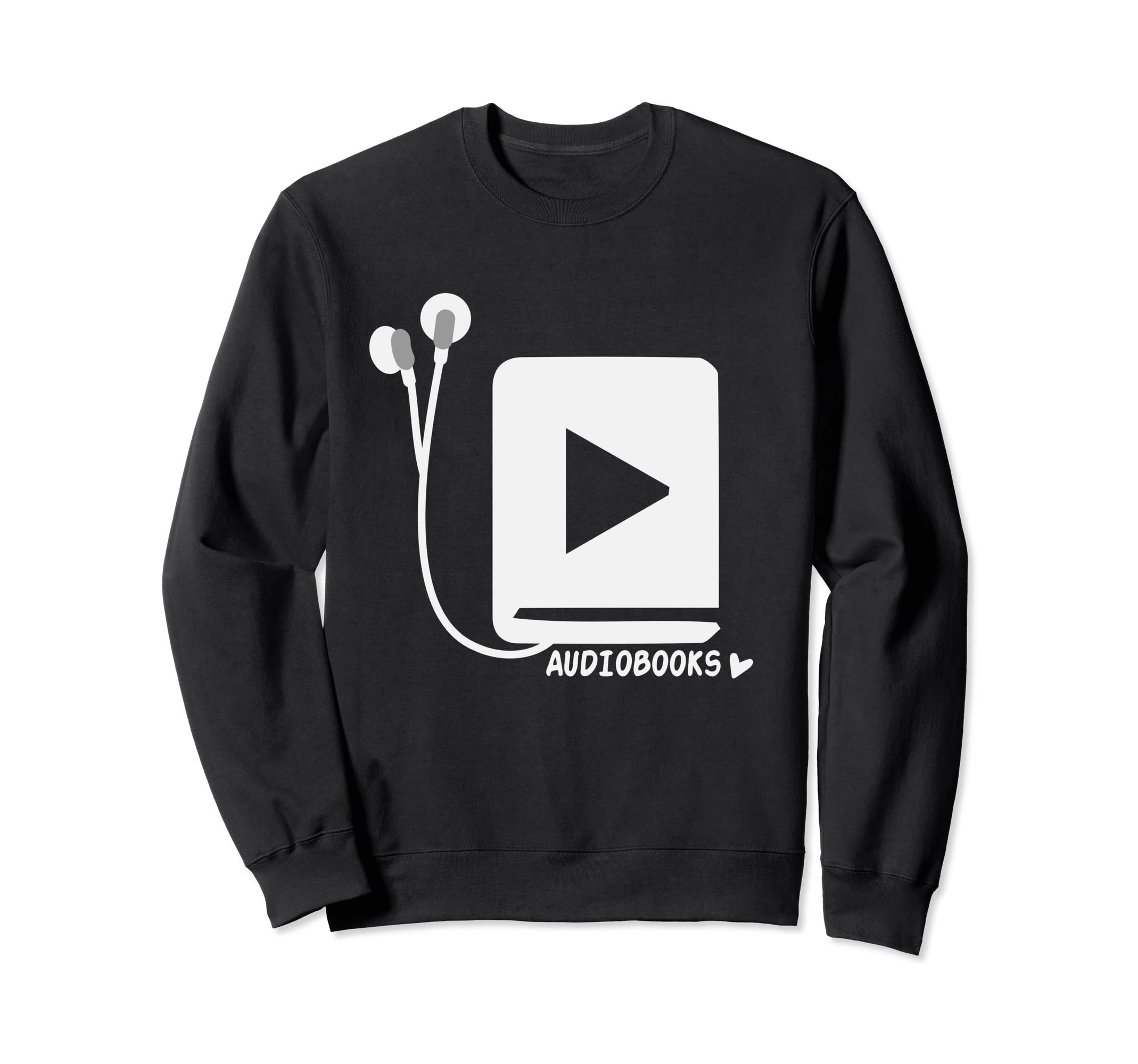 Audio Book Lover Headphone Funny Book Sweatshirt - Unique Graphic Unisex - T-Shirt, Sweatshirt, Hoodie