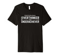 Professional Overthinker And T-Shirt - Unique Graphic Men Women - T-Shirt, Sweatshirt, Hoodie