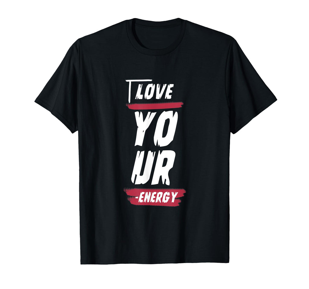 Protect Your Energy Powerful Attitude T-Shirt - Graphic Print for Adults - T-Shirt, Sweatshirt, Hoodie