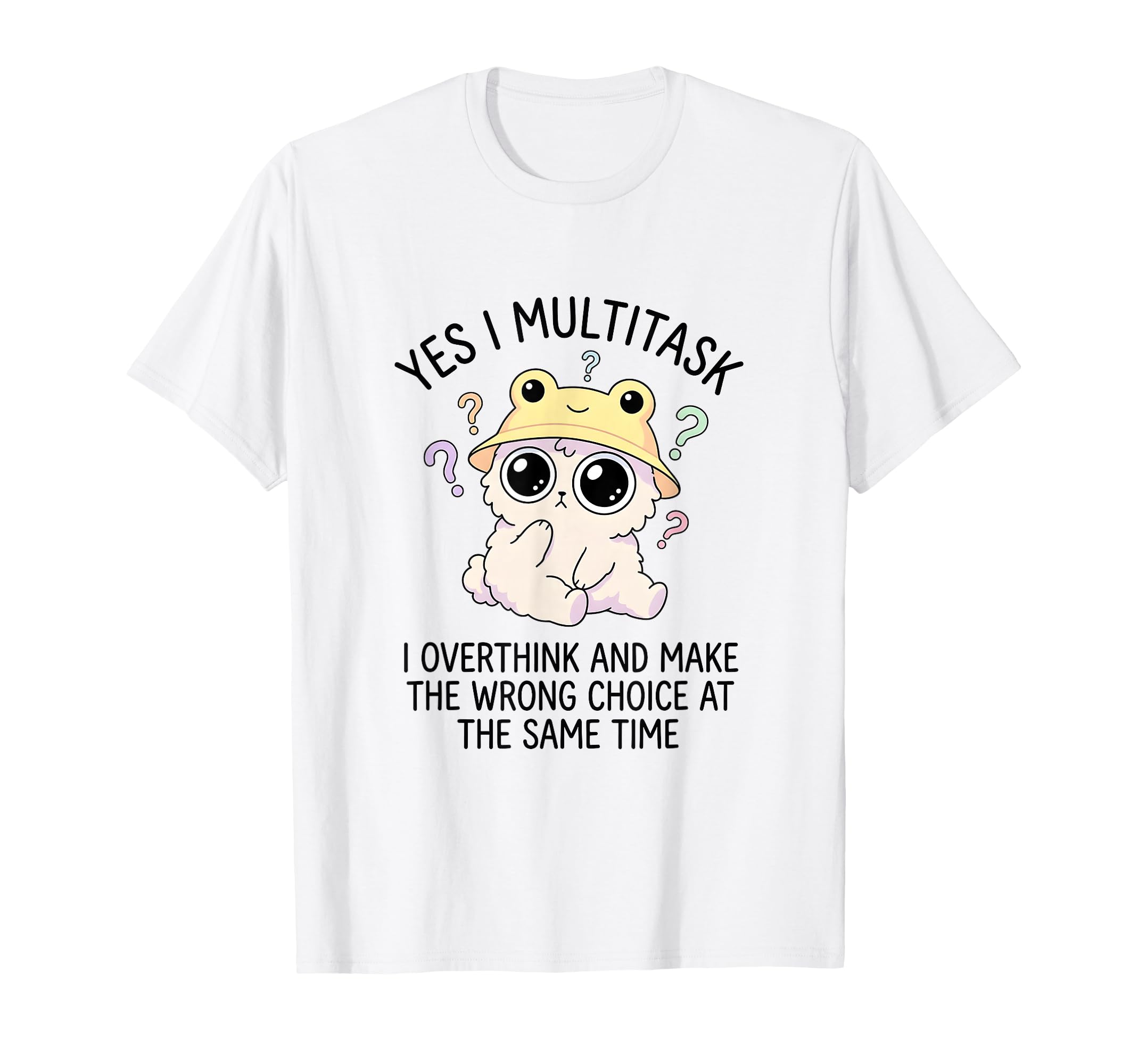 Funny Overthinker Multitasking T-Shirt - Minimalist Print for Adults - T-Shirt, Sweatshirt, Hoodie