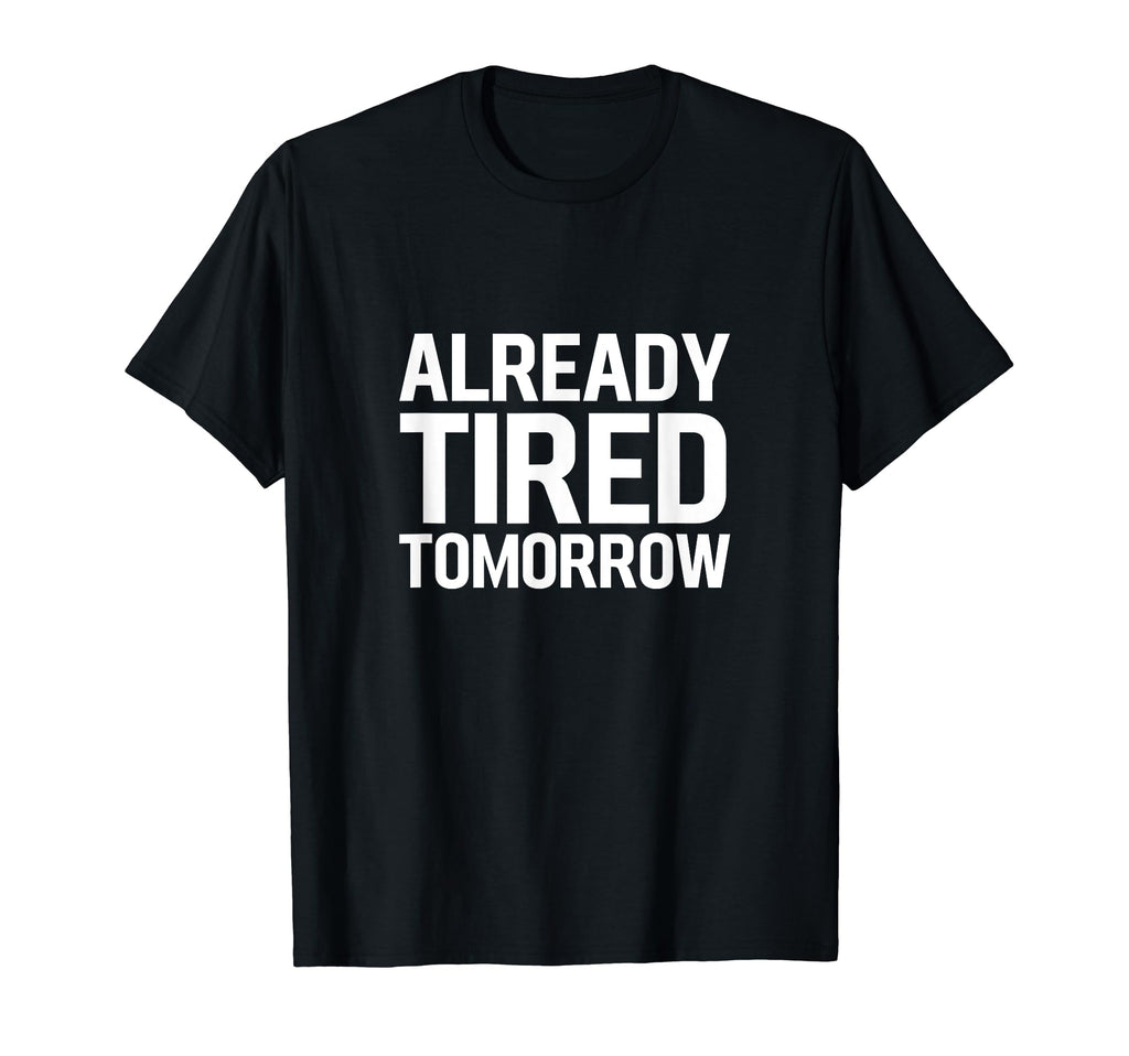 Funny Chronic Fatigue Syndrome Cfs T-Shirt - Casual Everyday Wear Unisex - T-Shirt, Sweatshirt, Hoodie