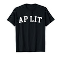 Ap Lit T-Shirt - Aesthetic Graphic for Adults - T-Shirt, Sweatshirt, Hoodie
