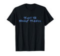 Trust Makeup Process Y2K Makeup Glow T-Shirt - Trendy Graphic for Adults - T-Shirt, Sweatshirt, Hoodie