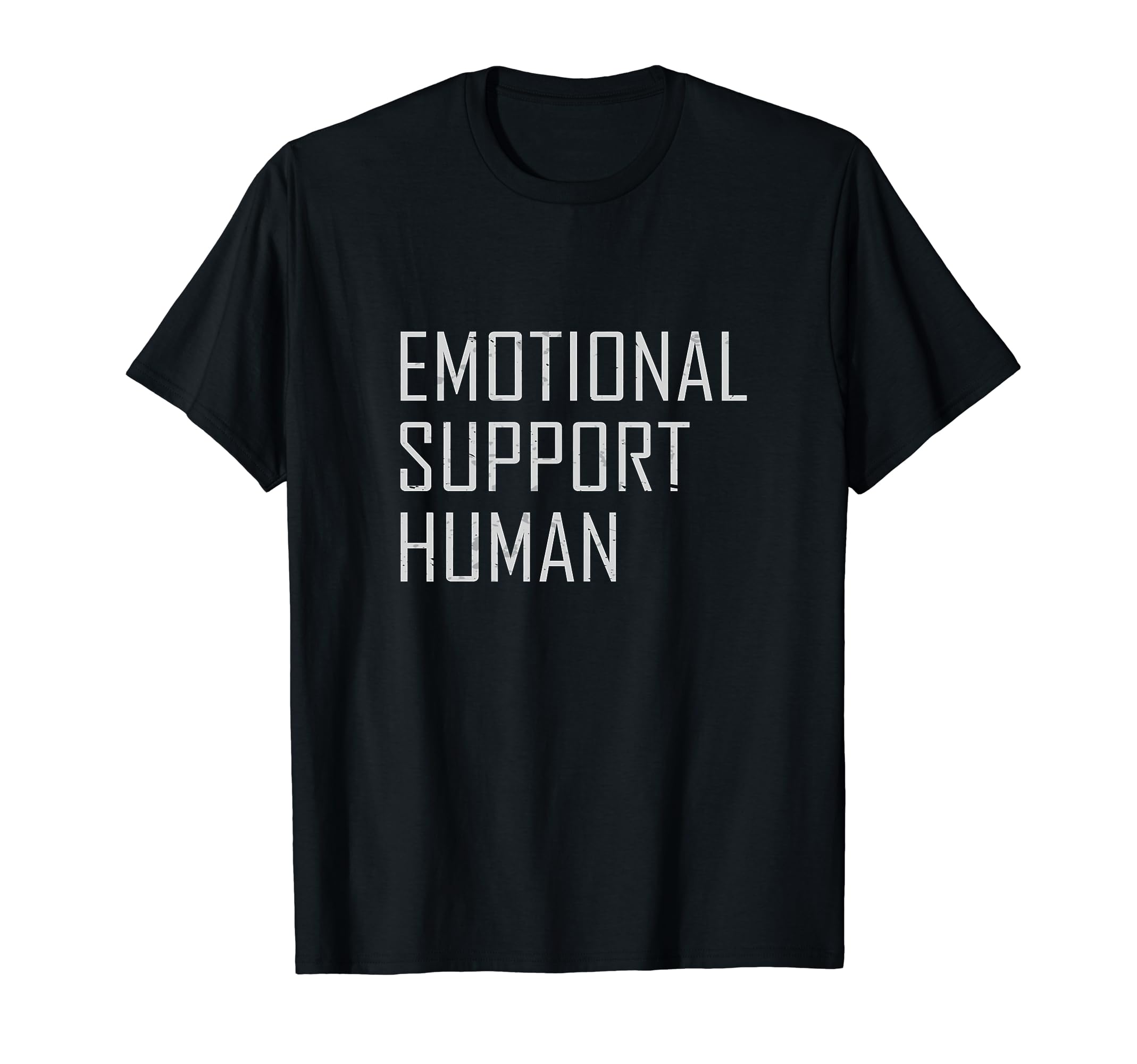 Emotional Support Human Mental T-Shirt - Aesthetic Graphic for Adults - T-Shirt, Sweatshirt, Hoodie