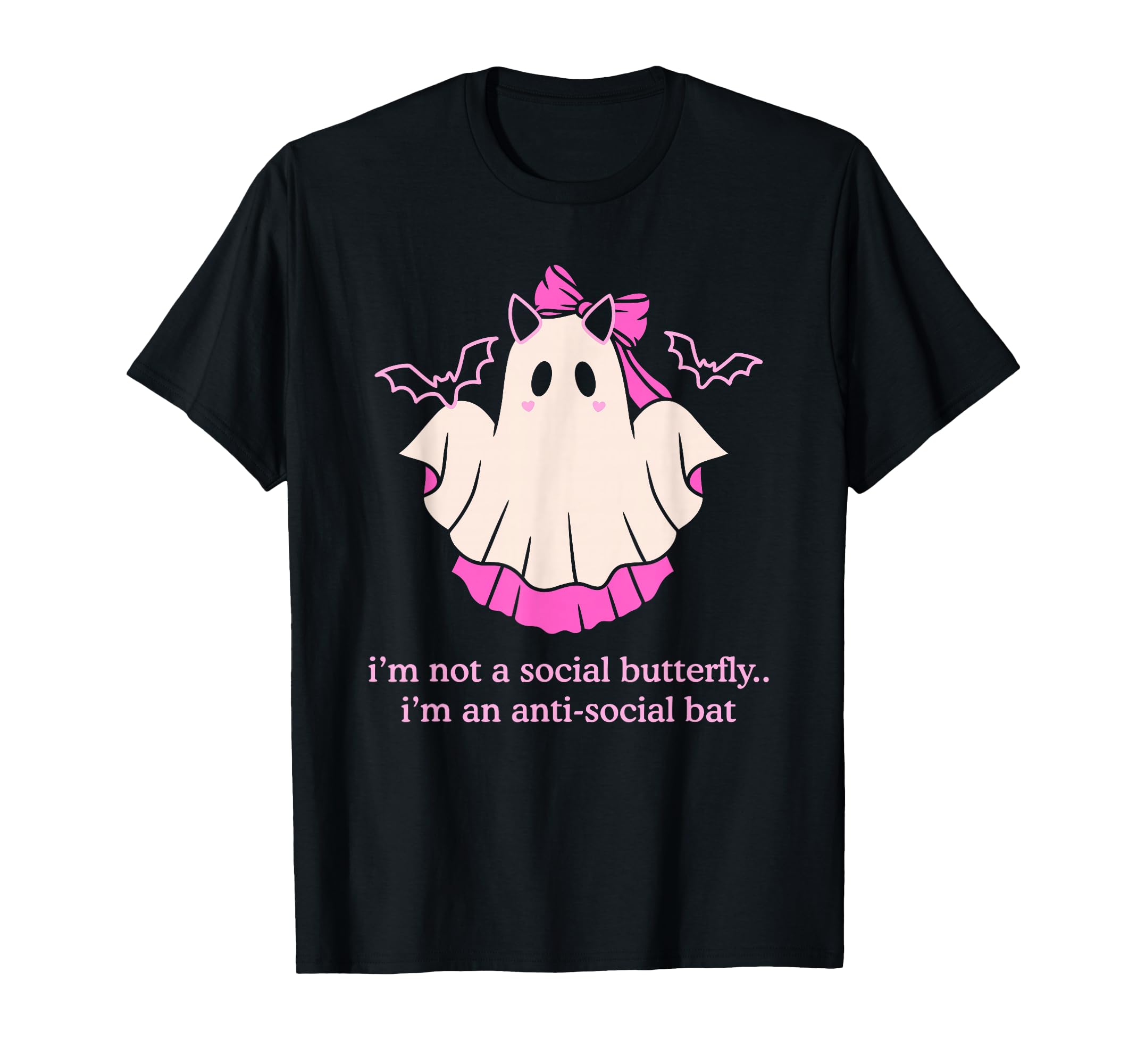 Im Not Social Butterfly I Am Anti T-Shirt - Aesthetic Graphic Unisex - T-Shirt, Sweatshirt, Hoodie