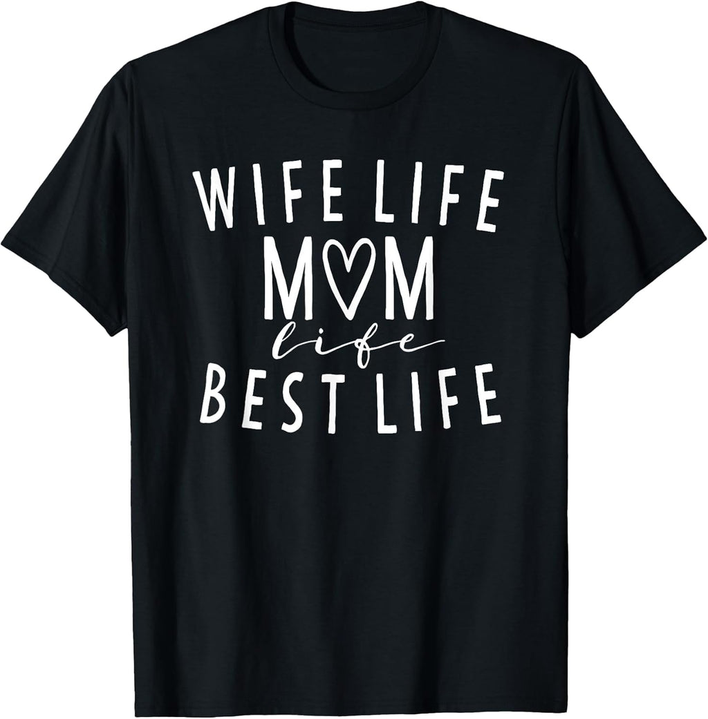 Wife And Mom Gifts Mother's Day Unisex T-shirt, Sweatshirt, Hoodie, Long Sleeve Tee - T-Shirt, Sweatshirt, Hoodie