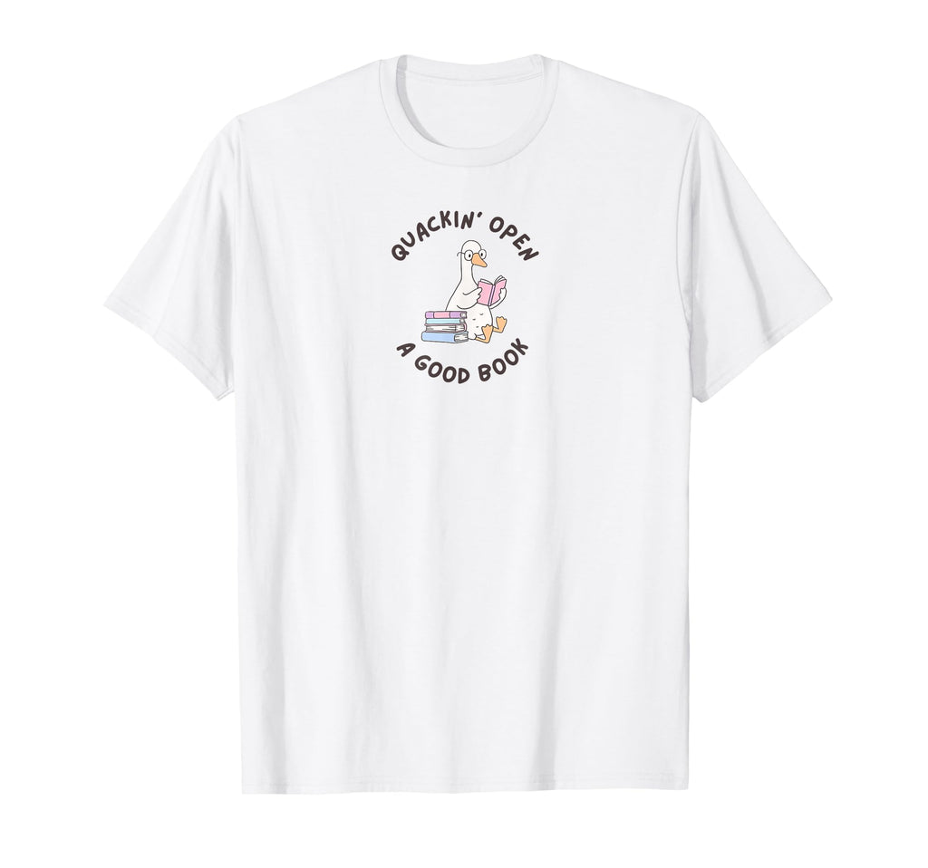 Quackin Open Good Book Funny Goose T-Shirt - Unique Graphic Men Women - T-Shirt, Sweatshirt, Hoodie
