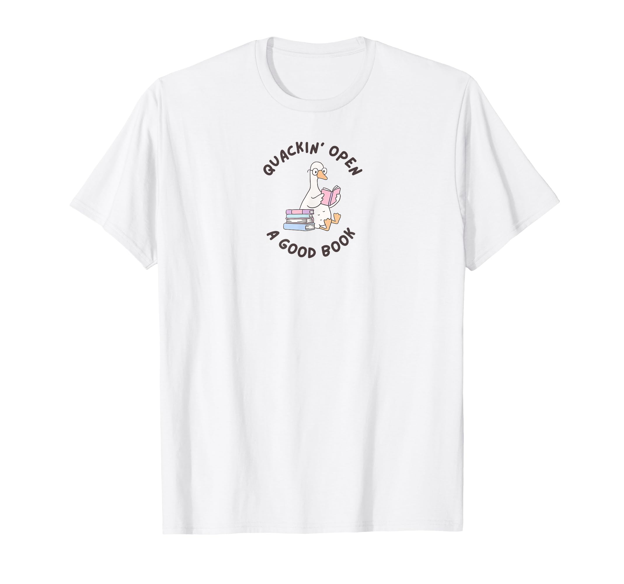 Quackin Open Good Book Funny Goose T-Shirt - Unique Graphic Men Women - T-Shirt, Sweatshirt, Hoodie
