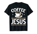 Christian Coffee Gets Me Started Jesus T-Shirt - Minimalist Print Unisex - T-Shirt, Sweatshirt, Hoodie