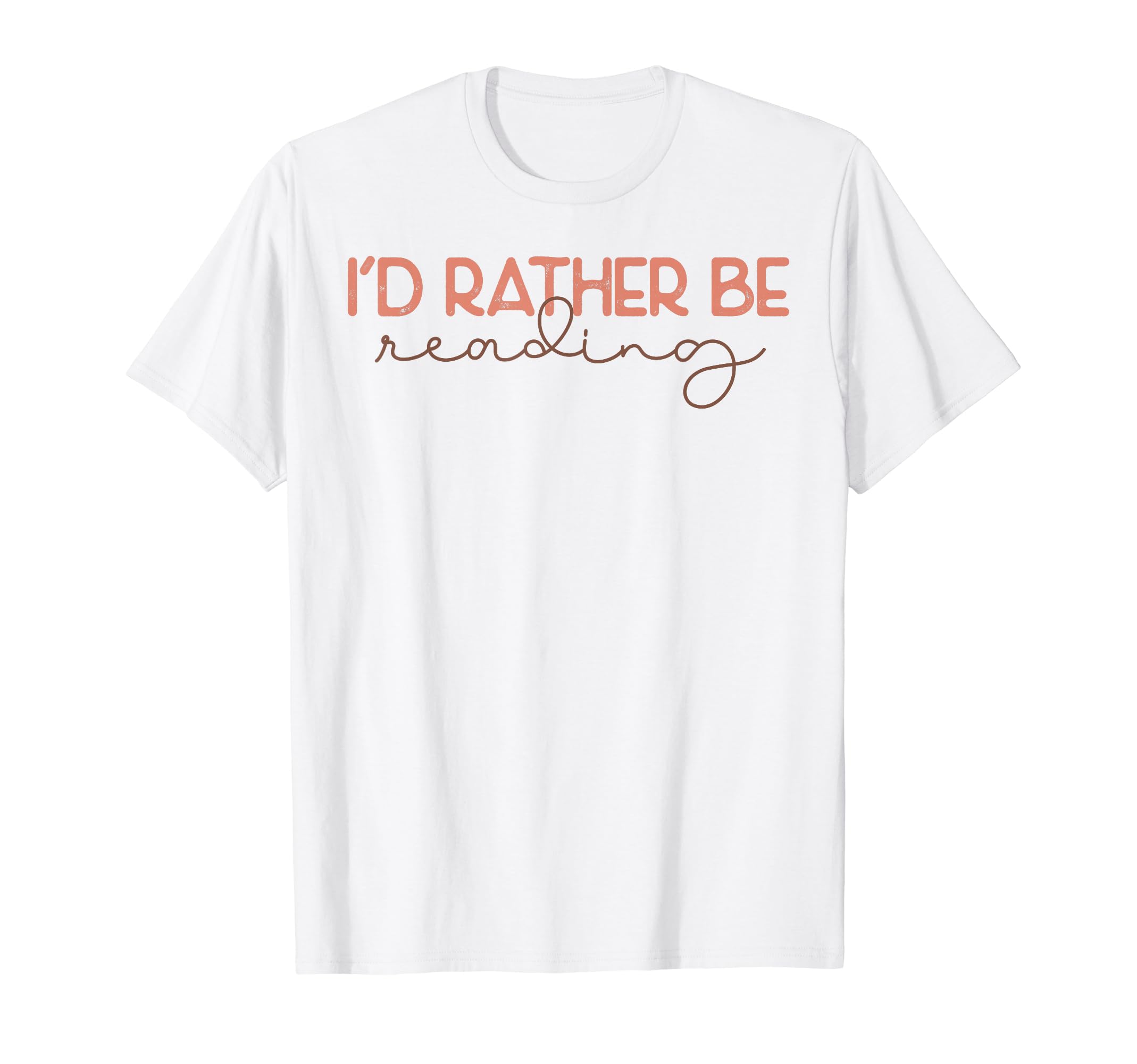 Id Rather Be Reading Funny Books Lovers T-Shirt - Aesthetic Graphic Unisex - T-Shirt, Sweatshirt, Hoodie