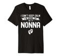 I Cant Keep Calm Im Going To Be Nonna T-Shirt - Trendy Graphic for Adults - T-Shirt, Sweatshirt, Hoodie