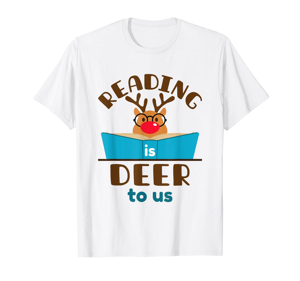 Reading Is Deer To Us Love To Read T-Shirt - Fun Novelty Design Unisex - T-Shirt, Sweatshirt, Hoodie