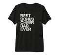 Best Bonus Cheer Dad Ever Cheerleading T-Shirt - Trendy Graphic for Adults - T-Shirt, Sweatshirt, Hoodie