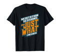 Meditation Sessions Are Just What I T-Shirt - Custom Art Print Men Women - T-Shirt, Sweatshirt, Hoodie