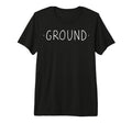 Ground Mindfulness Meditation Yoga Zen T-Shirt - Graphic Print Unisex - T-Shirt, Sweatshirt, Hoodie