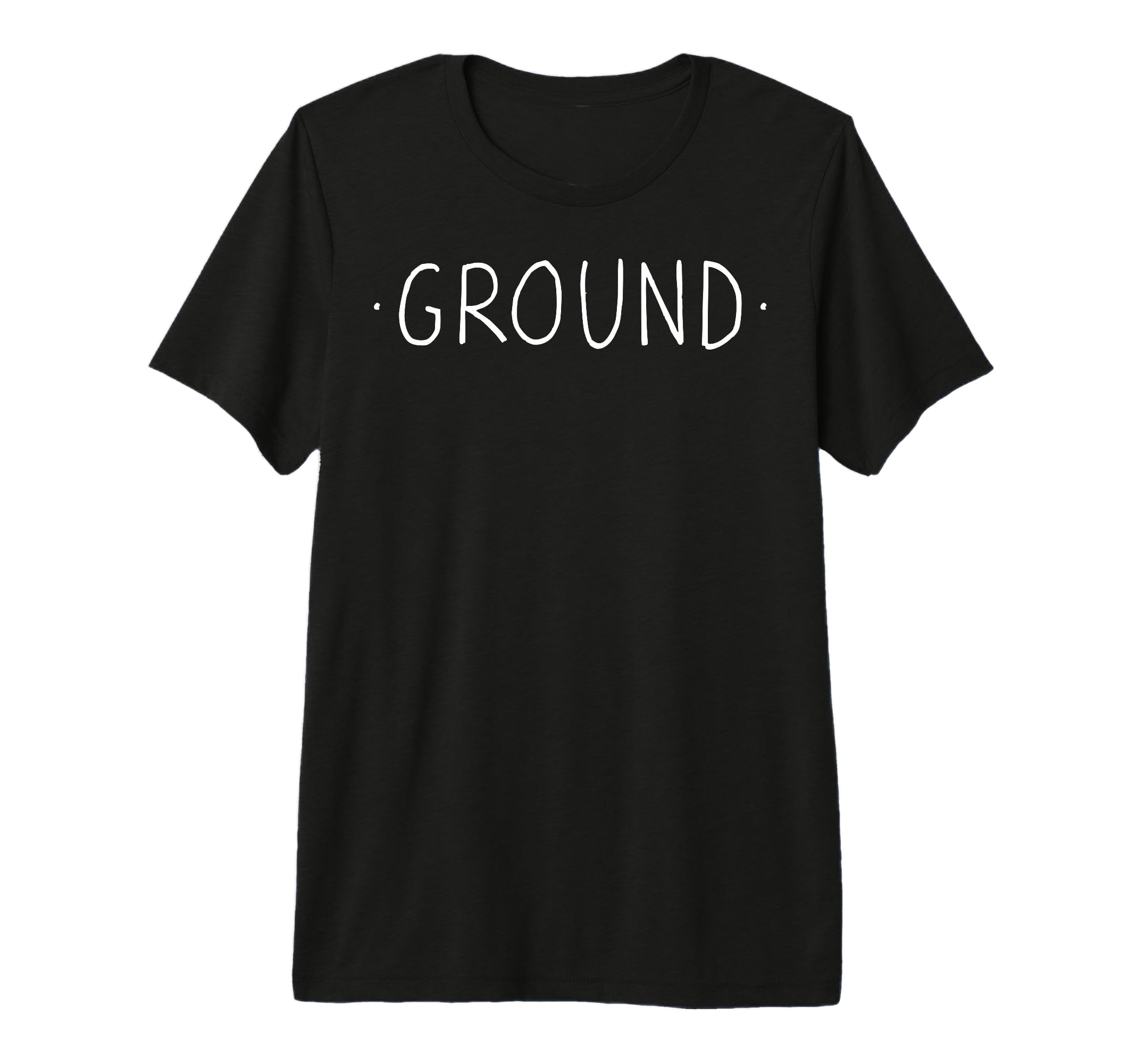 Ground Mindfulness Meditation Yoga Zen T-Shirt - Graphic Print Unisex - T-Shirt, Sweatshirt, Hoodie