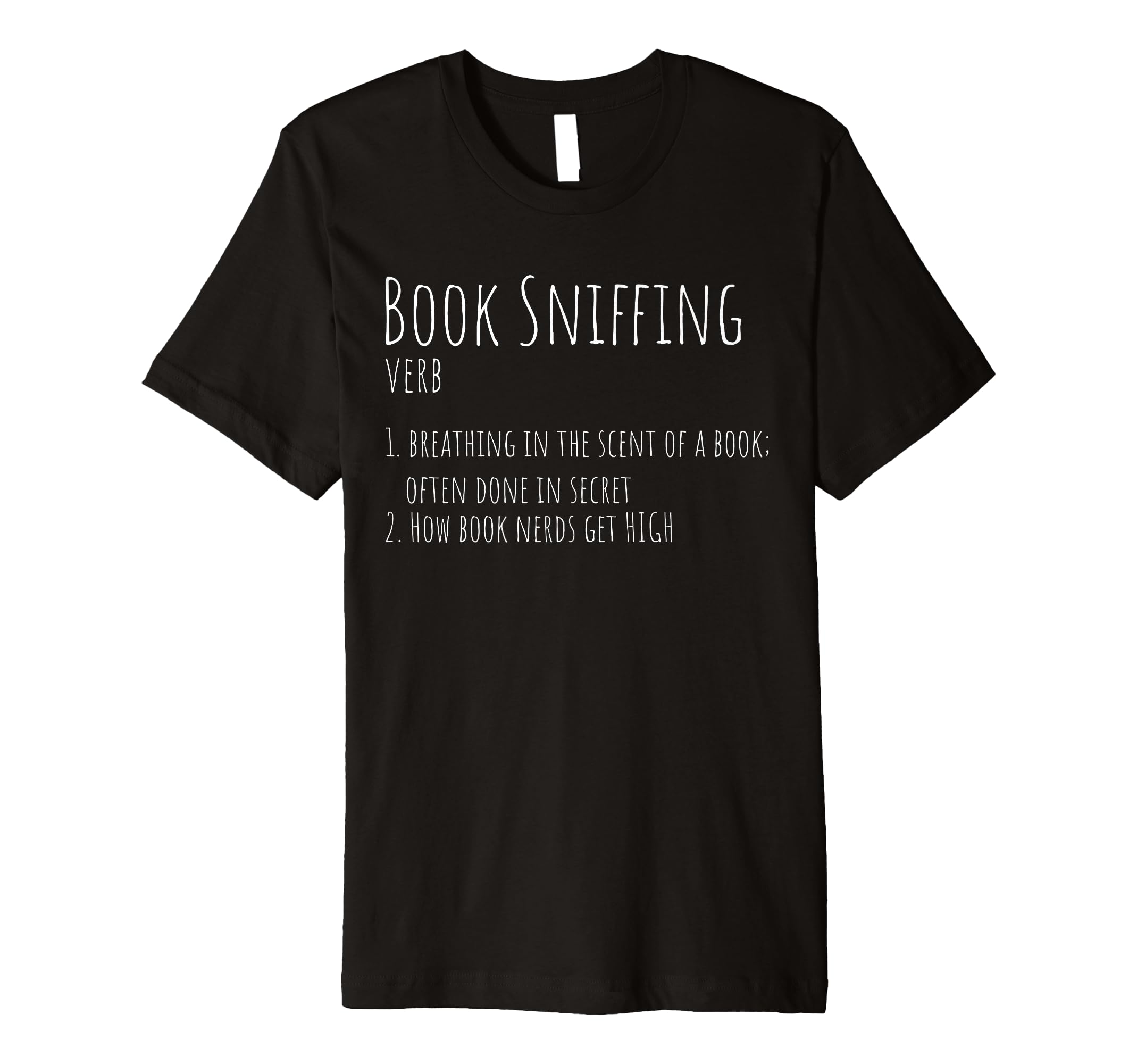 Book Sniffing Quotes Writer Author T-Shirt - Unique Graphic Unisex - T-Shirt, Sweatshirt, Hoodie