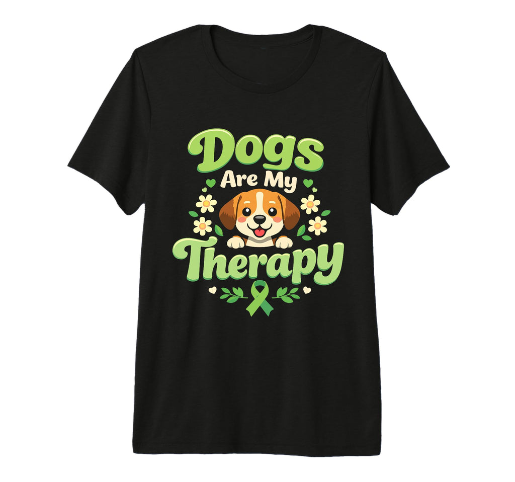 Dogs Are My Therapy Mental Health T-Shirt - Minimalist Print for Adults - T-Shirt, Sweatshirt, Hoodie