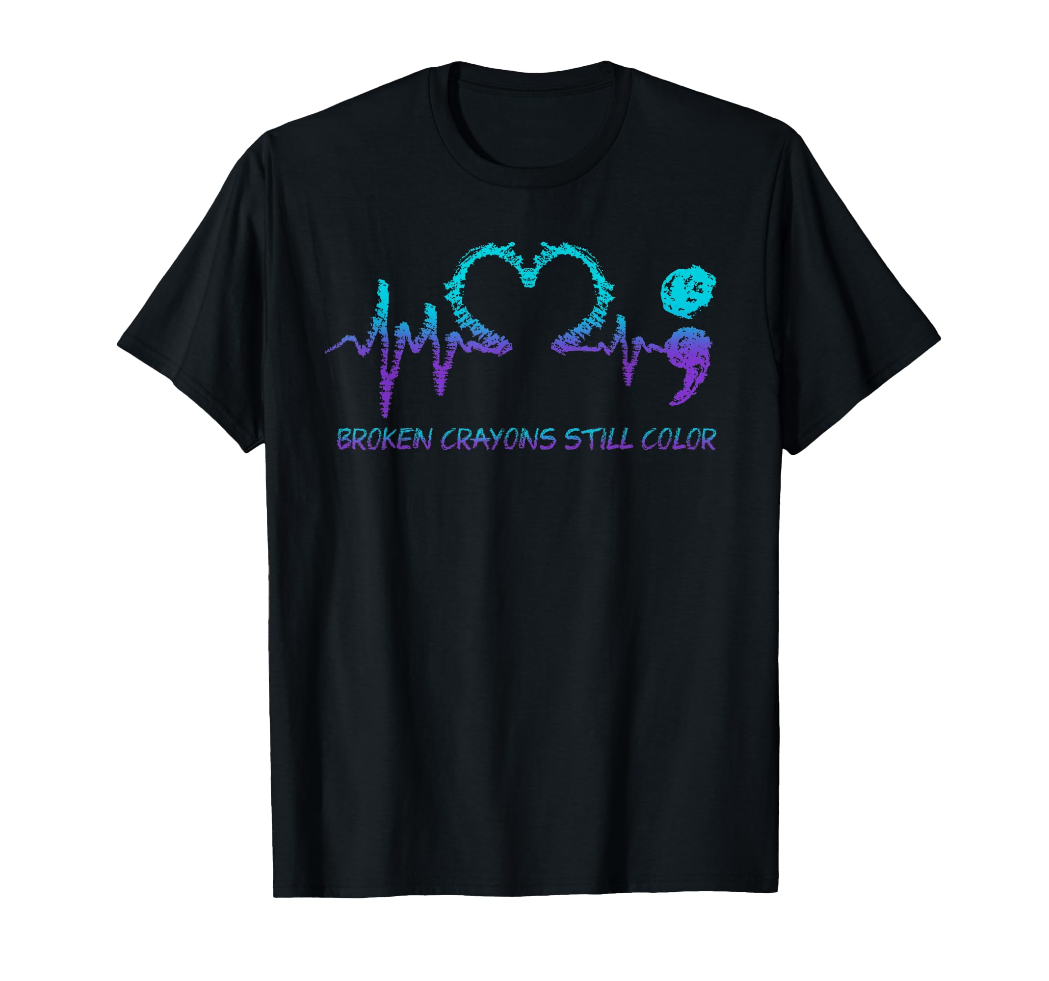 Broken Crayons Still Color Suicide T-Shirt - Unique Graphic for Adults - T-Shirt, Sweatshirt, Hoodie