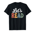 Lets Read Book Nerd Reading Book Lover T-Shirt - Unique Graphic Men Women - T-Shirt, Sweatshirt, Hoodie