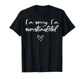 Funny Im Sorry Im Overstimulated T-Shirt - Custom Art Print for Adults - T-Shirt, Sweatshirt, Hoodie