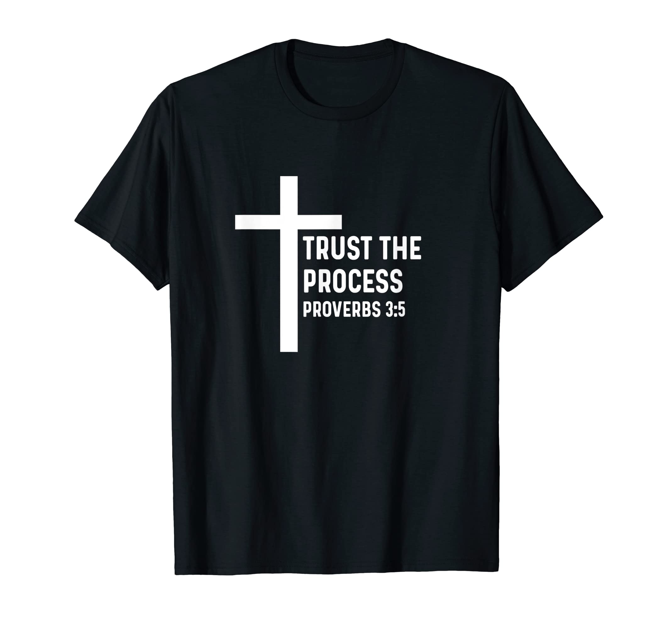 Proverbs 3 5 3 5 God Jesus Religious T-Shirt - Streetwear Style Unisex - T-Shirt, Sweatshirt, Hoodie