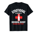 Emotional Support Drinking Buddy Do Not T-Shirt - Minimalist Print Unisex - T-Shirt, Sweatshirt, Hoodie