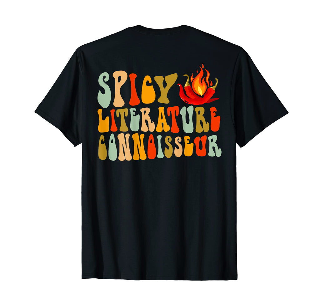 Spicy Literature Connoisseur Back T-Shirt - Novelty Apparel Unisex - T-Shirt, Sweatshirt, Hoodie