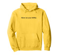 Show Me Your Books B00Ks Funny Hoodie - Minimalist Print for Adults - T-Shirt, Sweatshirt, Hoodie