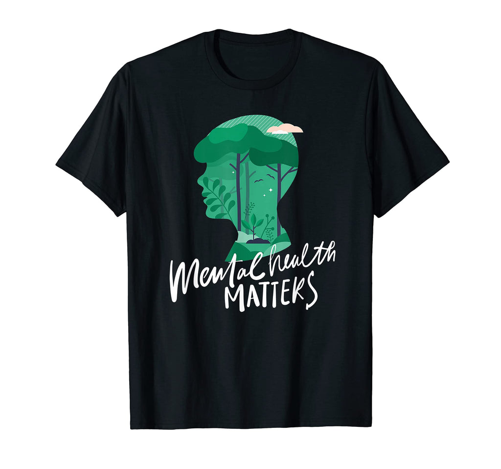 Mental Health Matters Nature Mental T-Shirt - Minimalist Print Unisex - T-Shirt, Sweatshirt, Hoodie