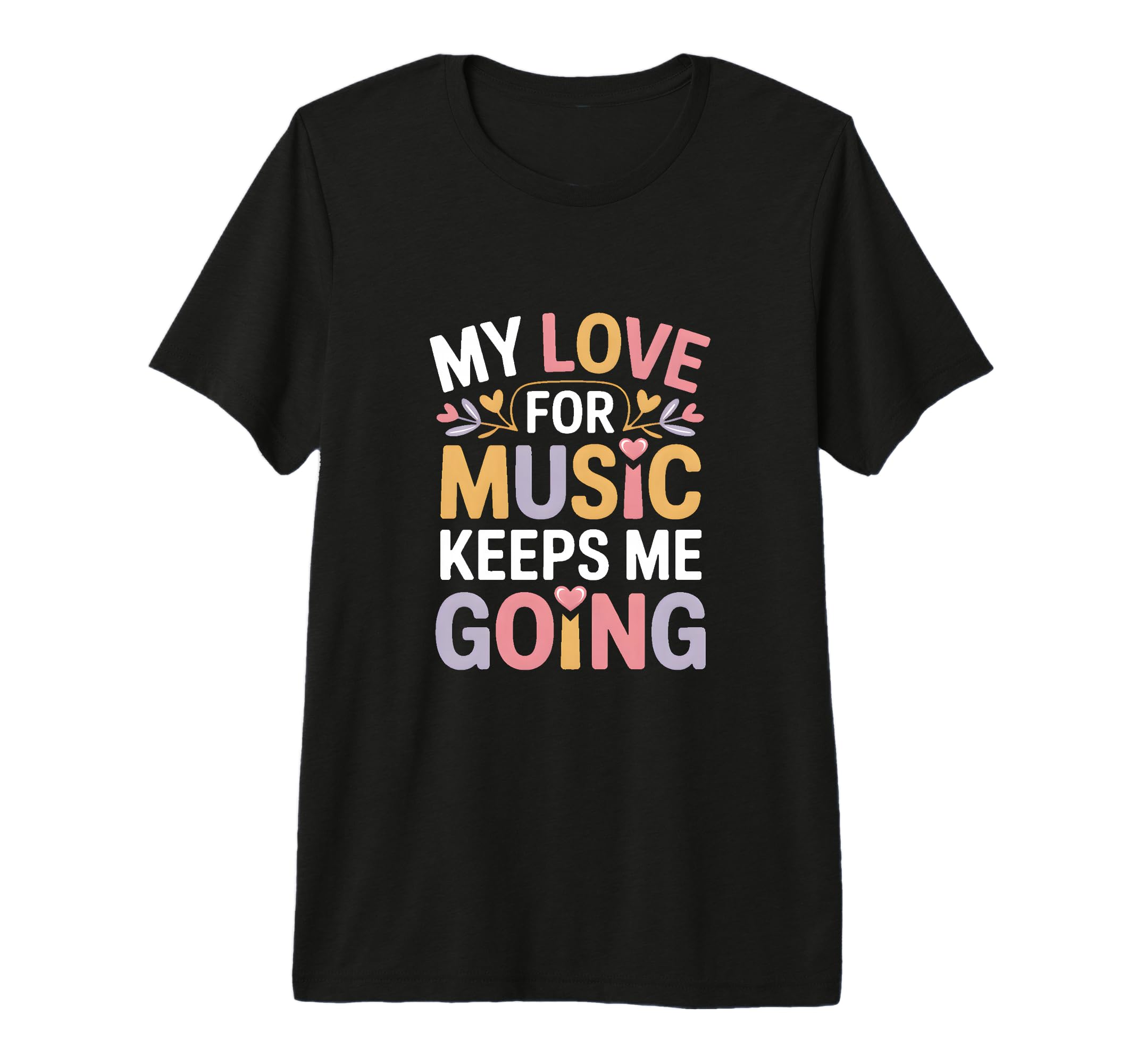 My Love Music Keeps Me Going Tri Blend T-Shirt - Graphic Print for Adults - T-Shirt, Sweatshirt, Hoodie