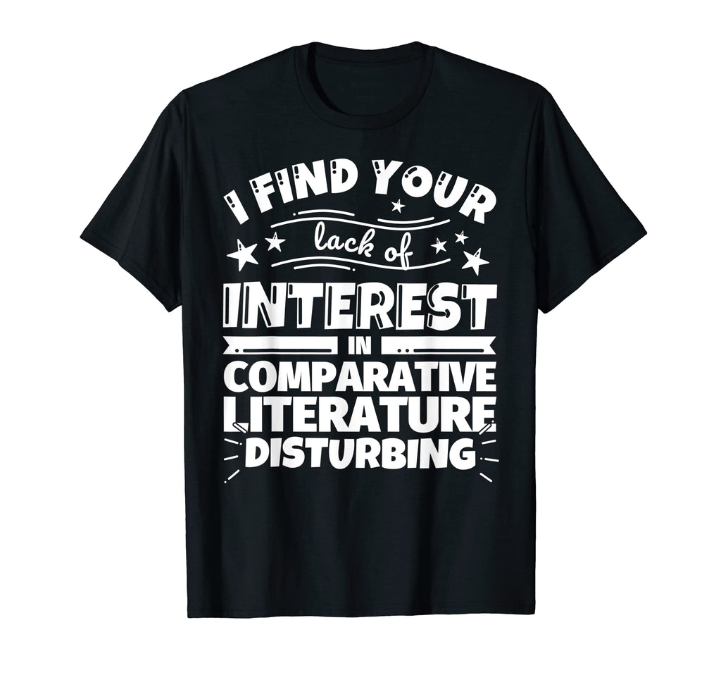 Comparative Literature Funny Lack T-Shirt - Trendy Graphic Men Women - T-Shirt, Sweatshirt, Hoodie