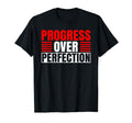 Progress Over Perfection Motivational T-Shirt - Minimalist Print Unisex - T-Shirt, Sweatshirt, Hoodie